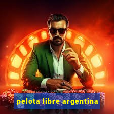 pelota libre argentina